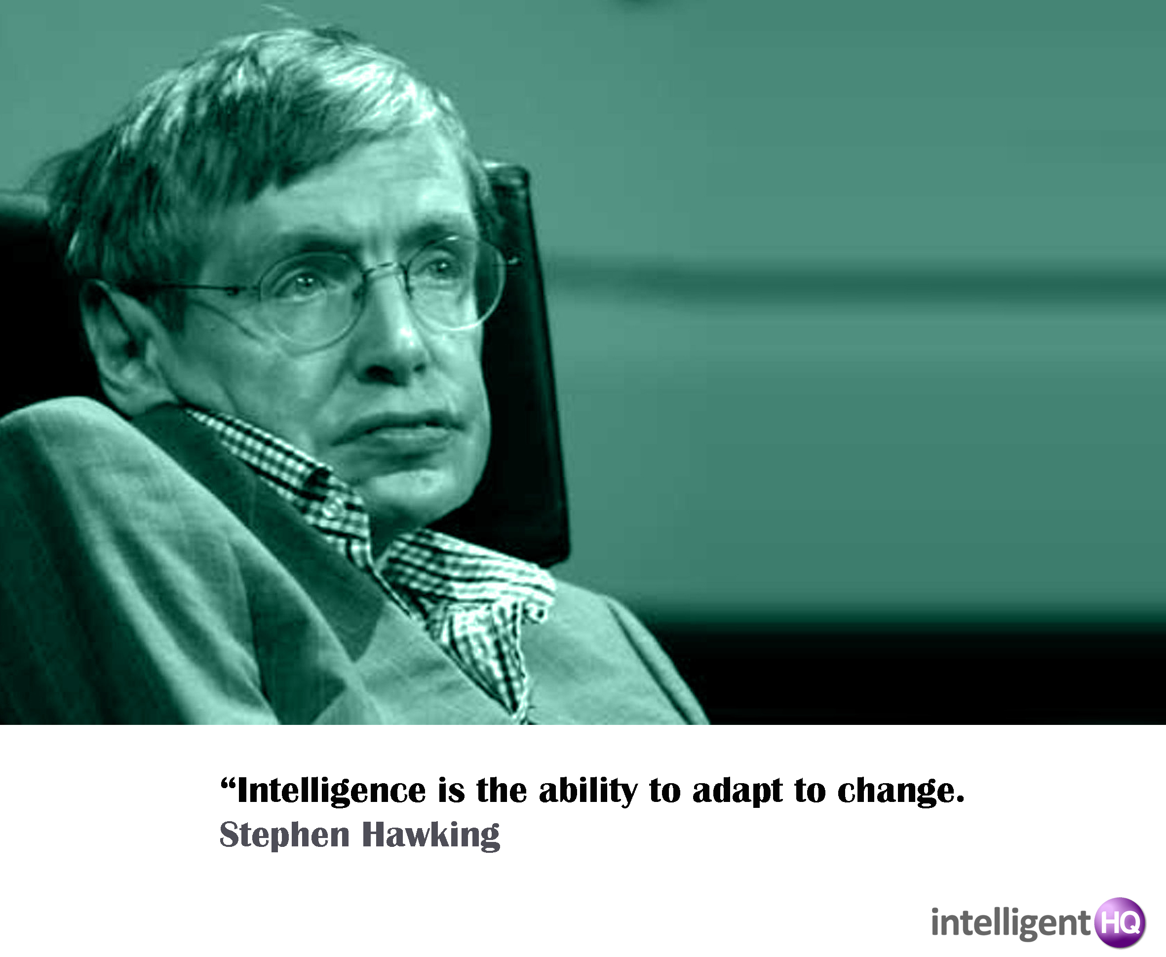 Quotes About Intelligence By 10 Intelligent Figures in History